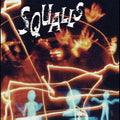 Squalls (Remastered Expanded Edition)