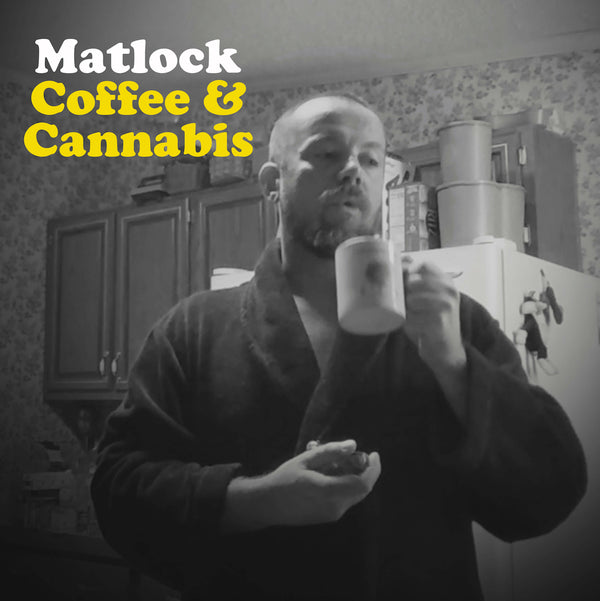 Coffee & Cannabis