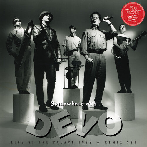 SOMEWHERE WITH DEVO