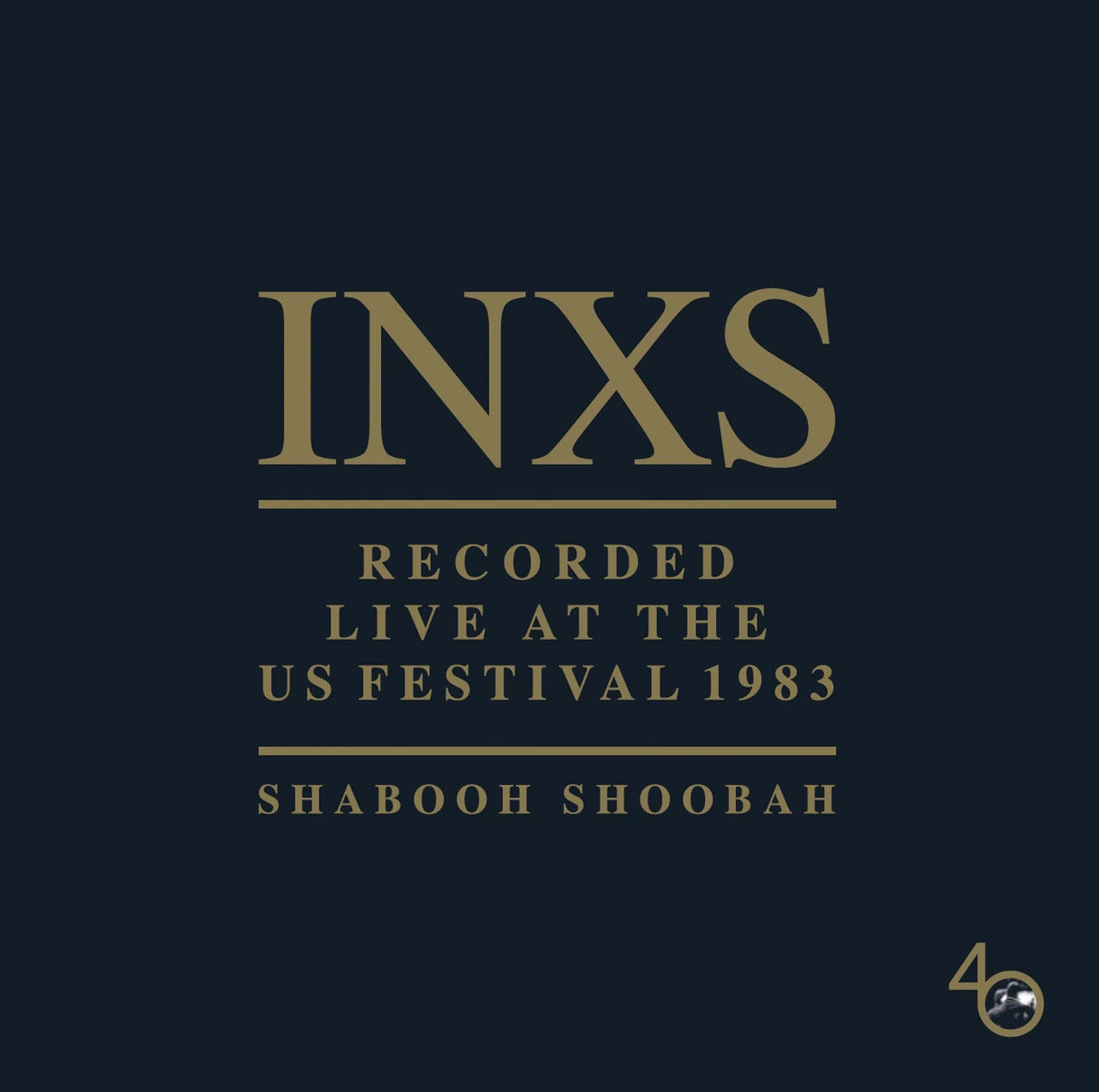 Recorded Live At The US Festival 1983 (Shabooh Shoobah)