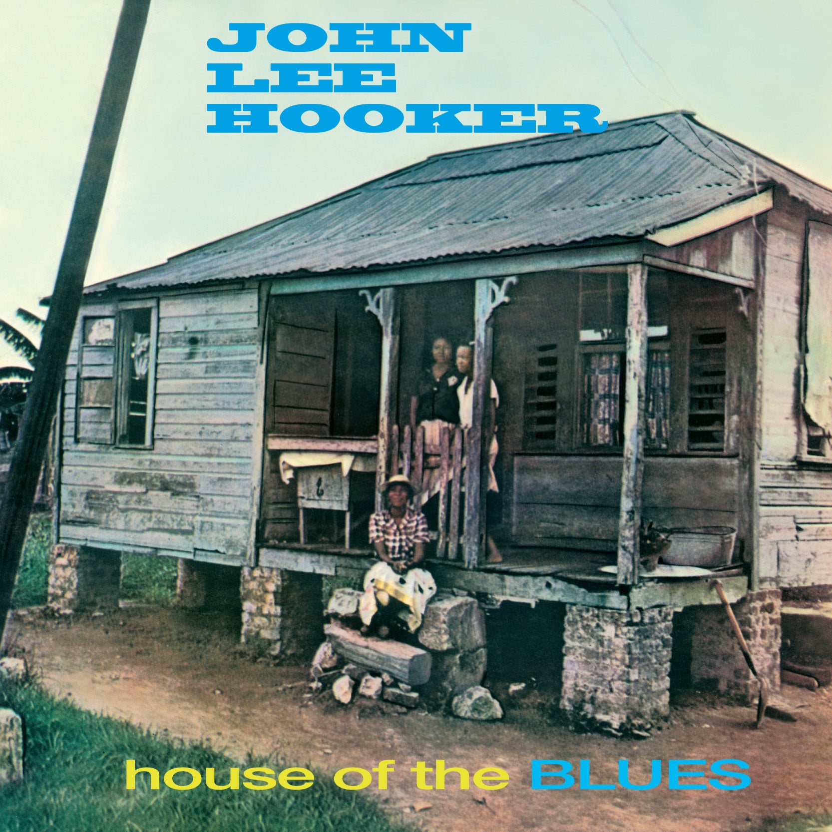 House Of The Blues - Limited 180-Gram Blue Colored Vinyl with Bonus Tracks
