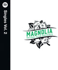 Magnolia Record Club Presents: Spotify Singles Vol. 2 (Various Artists)