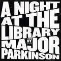 A Night at the Library