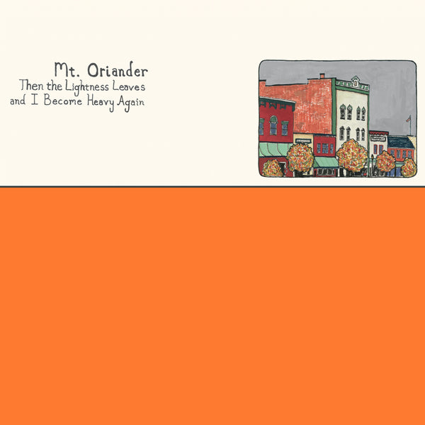 Then The Lightness Leaves And I Become Heavy Again - ORANGE