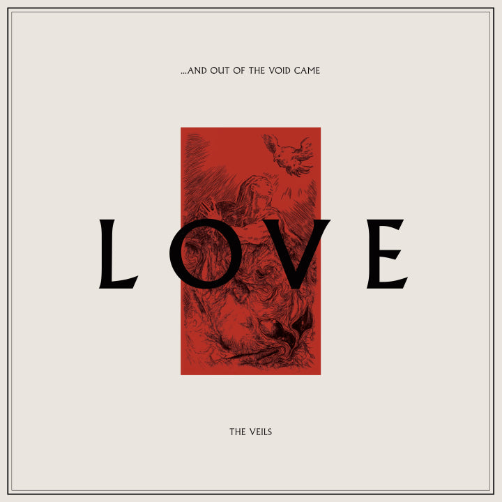 ...and Out Of The Void Came Love