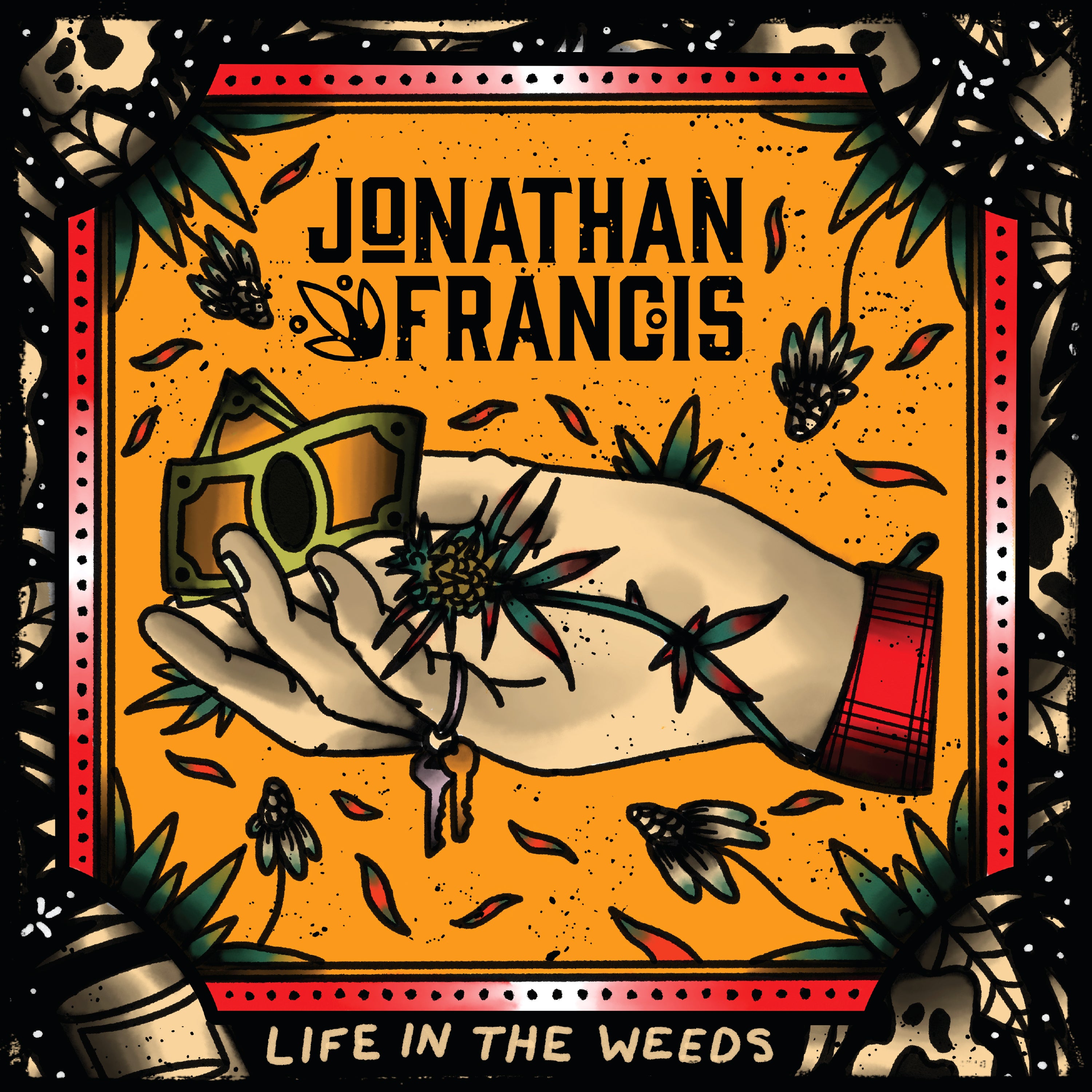Life In The Weeds