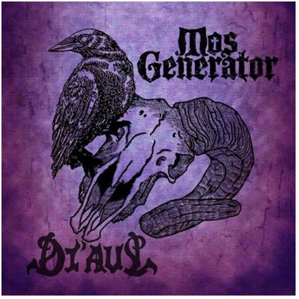 Mos Generator + Di'Aul