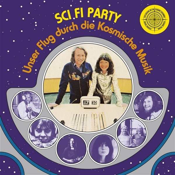Sci Fi Party (Unser Flug Durch Die Kosmische Musik)