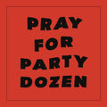Pray For Party Dozen - Red