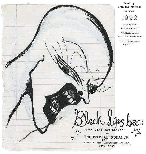 Blacklips Bar: Androgyns And Deviants - Industrial Romance For Bruised And Battered Angels, 1992–1995