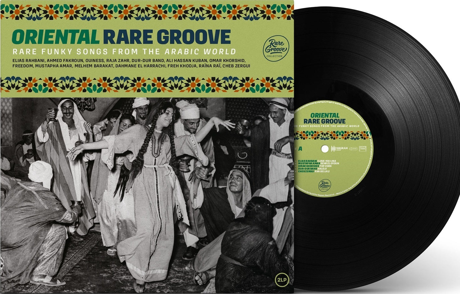 Oriental Rare Groove (Rare Funky Songs From The Arabic World)