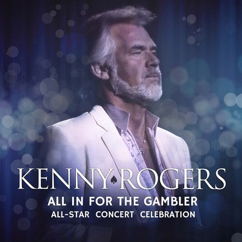 ALL IN FOR THE GAMBLER: ALL-STAR CONCERT CELEBRATION