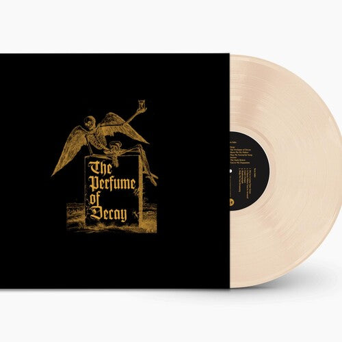 PERFUME OF DECAY
