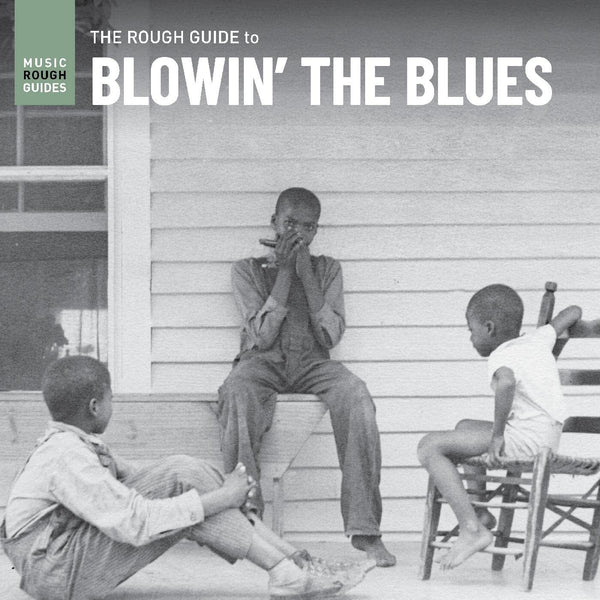 Rough Guide To Blowin The Blues (Various Artists)
