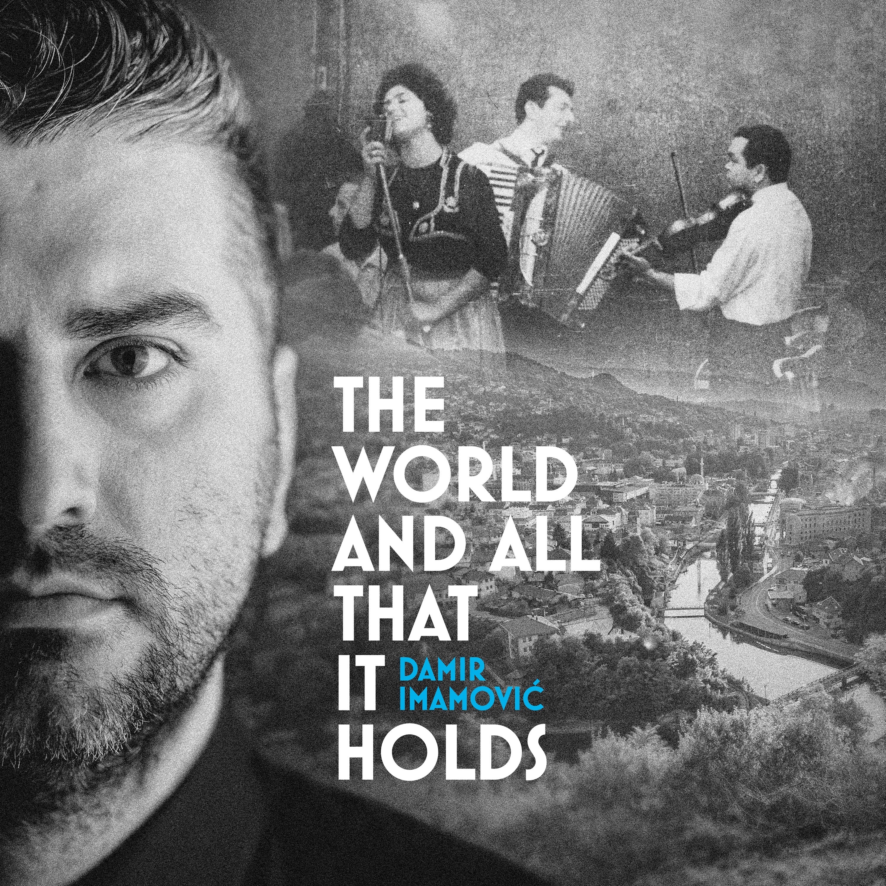 The World & All That It Holds