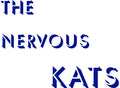 The Nervous Kats
