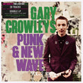 Gary Crowley's Punk & New Wave 2 / Various - 140-Gram Black Vinyl