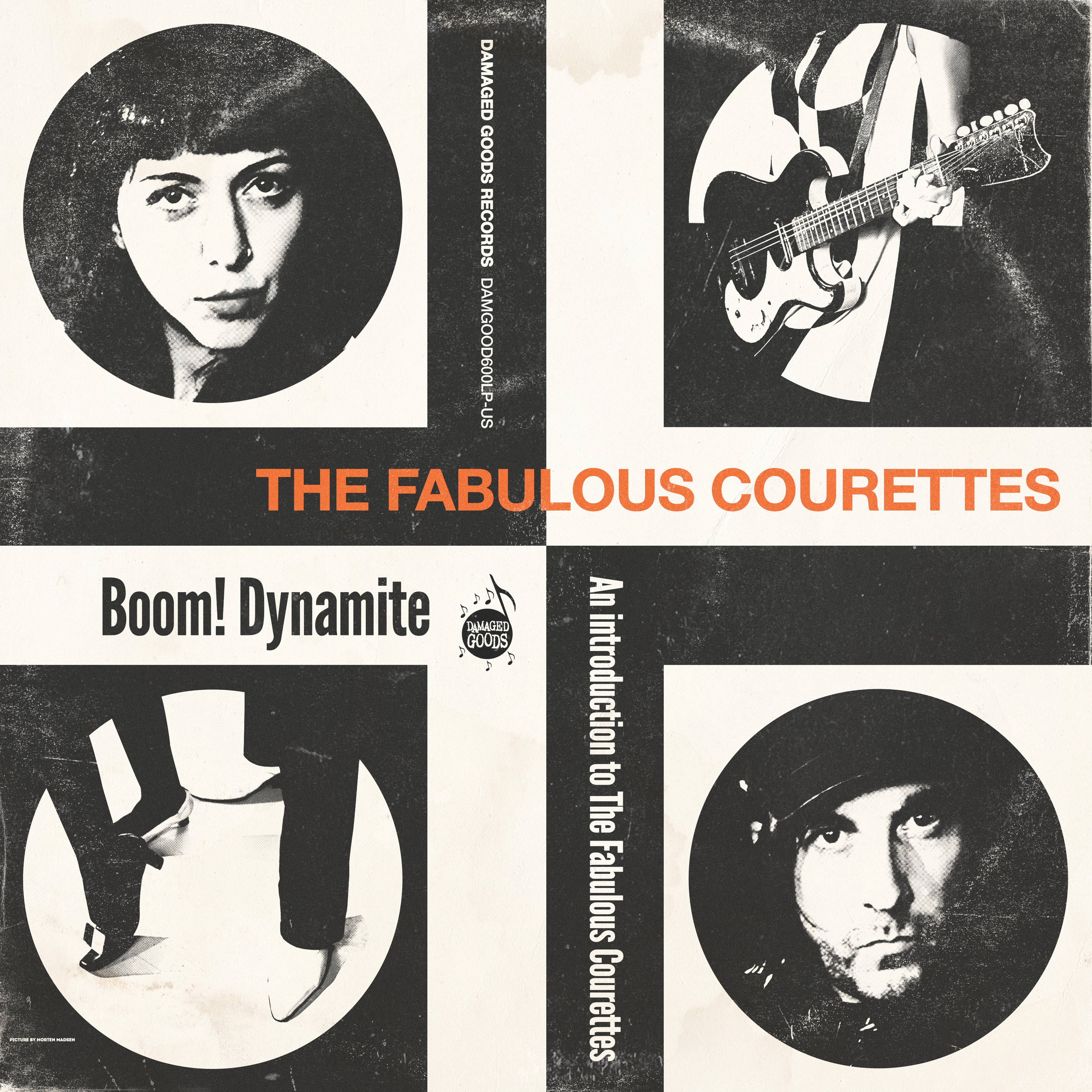 Boom! Dynamite (An Introduction To The Fabulous Courettes)