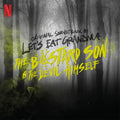 Half Bad - The Bastard Son & The Devil Himself (Original Soundtrack)