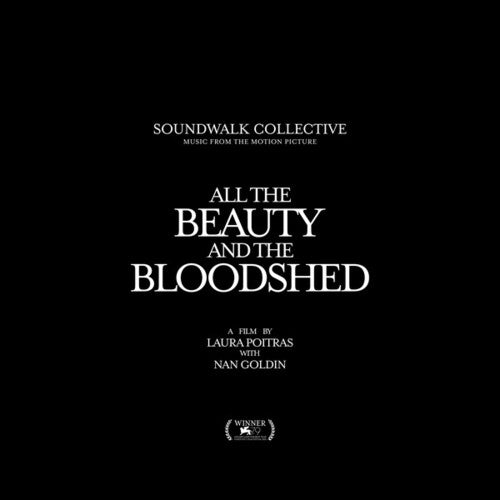 ALL THE BEAUTY & THE BLOODSHED