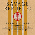 Africa Corps Live At The Whisky A Go Go 30th