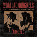 Trouble