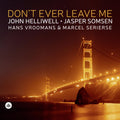 DON'T EVER LEAVE ME