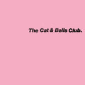 The Cat & Bells Club