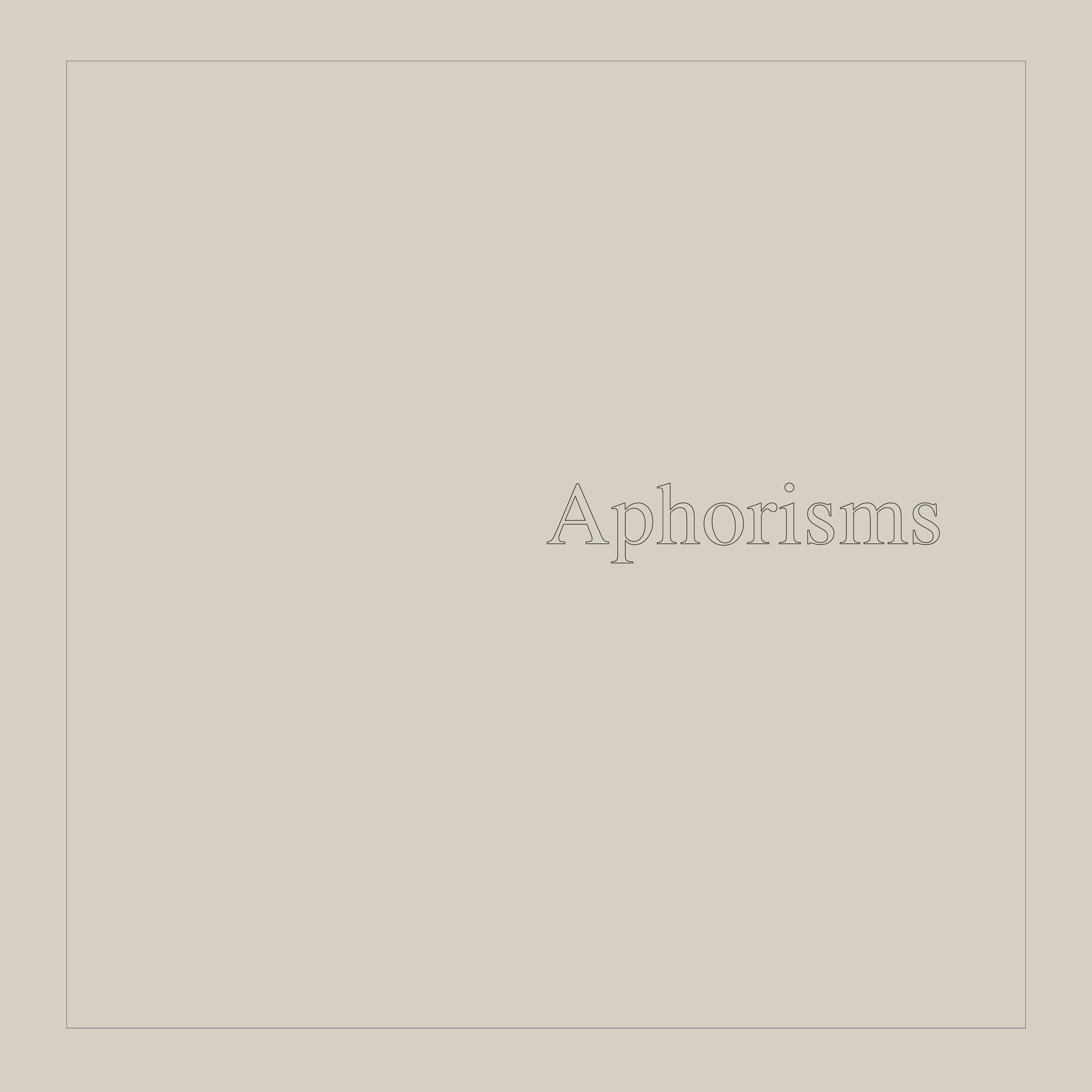 Aphorisms