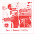 Apart: Demos (1980-1984)