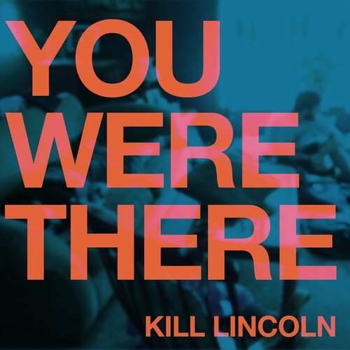 YOU WERE THERE