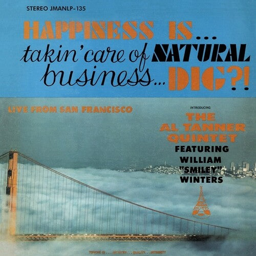 HAPPINESS IS... TAKIN CARE OF NATURAL BUSINESS... DIG?
