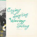 Crying, Laughing, Waving, Smiling - Clear w/Black Smoke