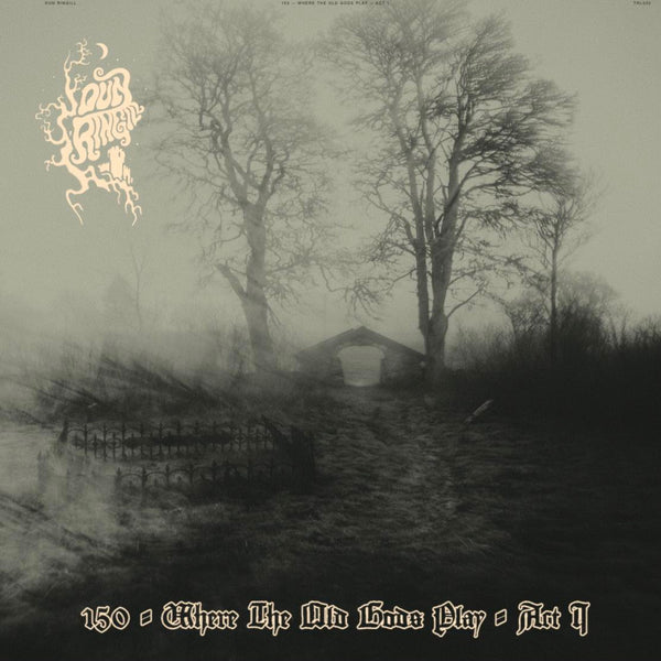 Where The Old Gods Play: Act 1