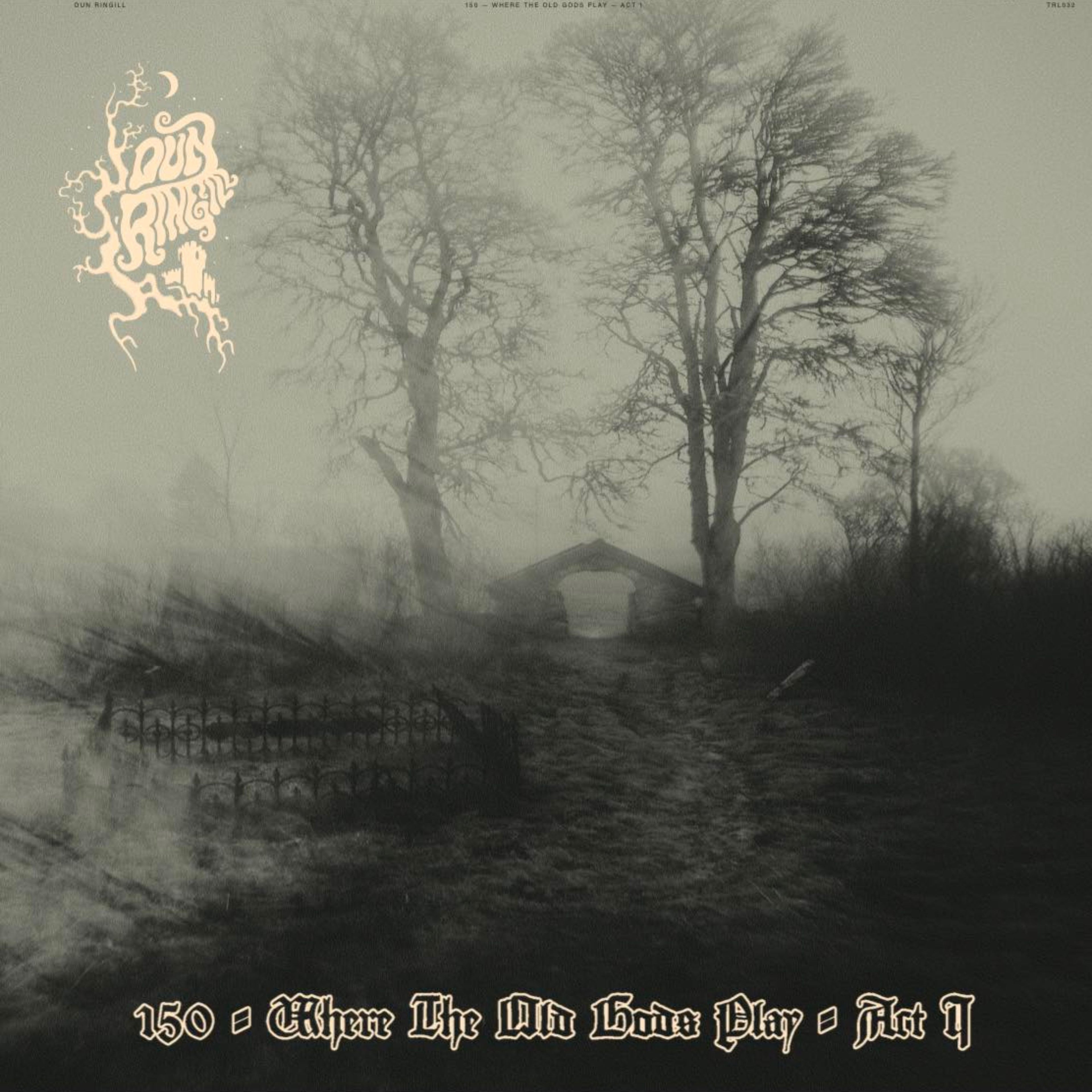 Where The Old Gods Play: Act 1