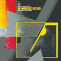 If Music Presents: You Need This: If Music Is 20 Compiled By Jean Claude (Various Artists)