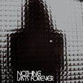 Nothing Lasts Forever - Translucent Red Colored Vinyl