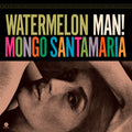 Watermelon Man - Limited 180-Gram Vinyl with Bonus Track