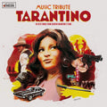 Music Tribute Tarantino - The Very Best Songs From Quentin Tarantino's Films