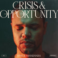 Crisis And Opportunity, Vol.4 - Meditations