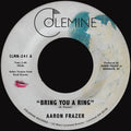 Bring You A Ring