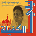 Kafilah Nights: Malay-Arabic Variations From 1960s Indonesia
