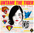 Untame the Tiger