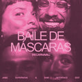 Baile De Máscaras (Recarnaval)
