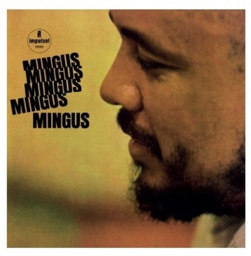 MINGUS MINGUS MINGUS ...