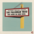 The Palomar Trio - The Song In Our Soul