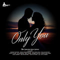 The Greatest Love Songs-Only You (Various Artsists)