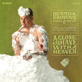 A Close Shave with Heaven