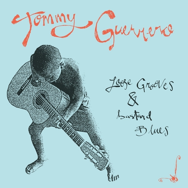 Loose Grooves And Bastard Blues