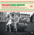 Italian Rare Groove (Rare Funky Songs From Italy)